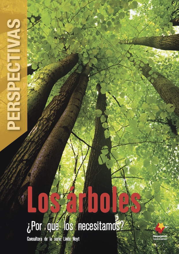 Perspectivas Los árboles: ¿Por qué los necesitamos?